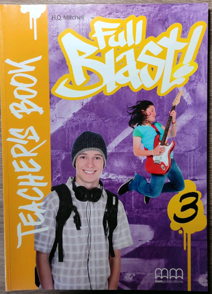 Підручник з англійської мови "Full Blast 3 Teacher's Book"