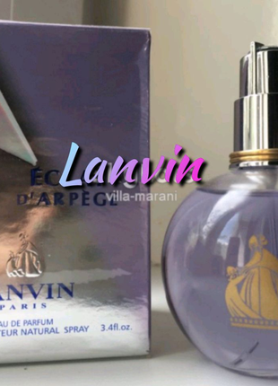 Парфюм квітково-фруктовий аромат Lanvin Eclat D`Arpege 100ml