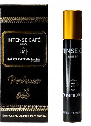 Парфум масляний унісекс MONTALE Intense Cafe 10 мл