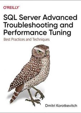 Sql server advanced troubleshooting and performance tuning: be...