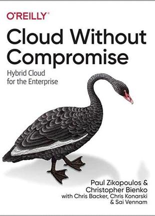 Cloud without compromise: hybrid cloud for the enterprise, pau...