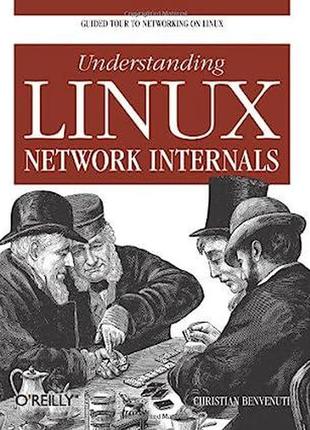 Understanding linux network internals: guided tour to networki...