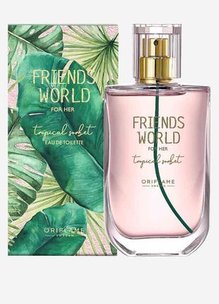Туалетна вода friends world for her tropical sorbet