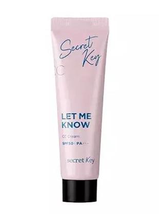 СС-крем для обличчя Secret Key Let Me Know CC Cream SPF 50+, P...