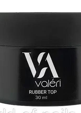 Каучуковый топ с липким слоем Rubber top Valeri, 30 мл