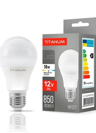 Лампа светодиодная низковольтная titanum a60 12v 10w e27 4100k