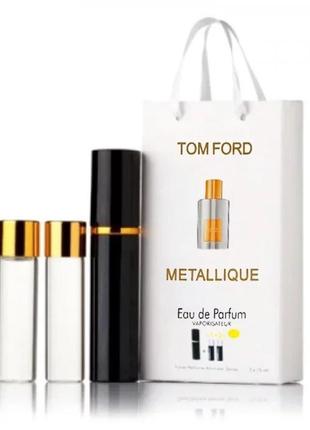 Tom ford metallique 3x15ml - trio bag