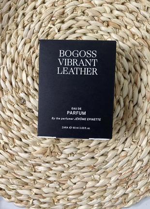 Парфуми zara bogoss vibrant leather 60 ml
