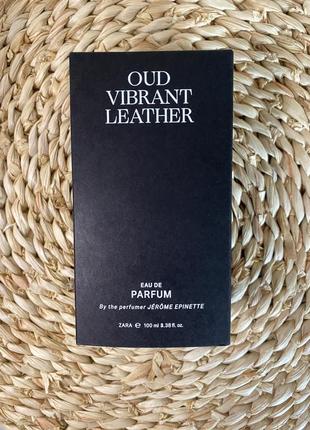Парфуми zara oud vibrant leather