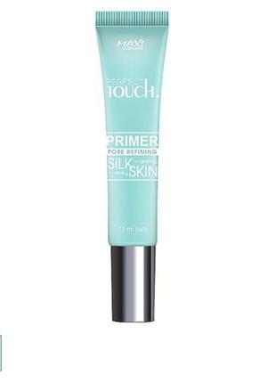 Праймер для лица maxi color perfect touch primer pore refining