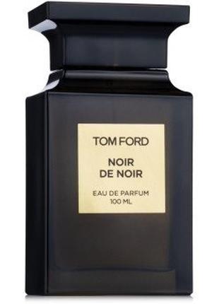 Парфумована вода унісекс Tom Ford Noir de Noir 100 мл (Origina...