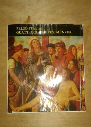 Felso Italian Quattrocento Festmenyek