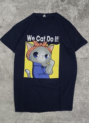 We cat do it футболка кот юмор