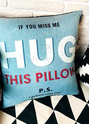 Подушка габардиновая c принтом if you miss me hug this pillow ...