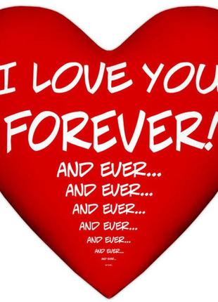 Подушка сердце xxl i love you! forever! 57x57 см (6ps_15l075)