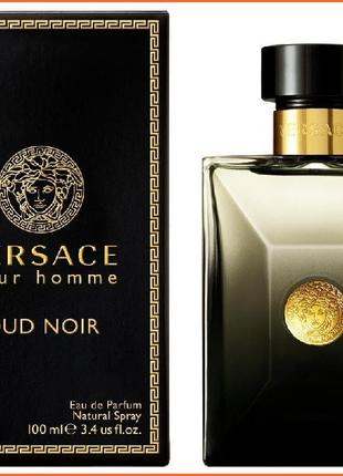 Версаче Пур Хом Уд Нуар - Versace Pour Homme Oud Noir парфумов...