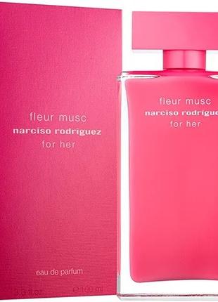 Narciso Rodriguez Fleur Musc парфюмированная вода 100 ml. (Нар...