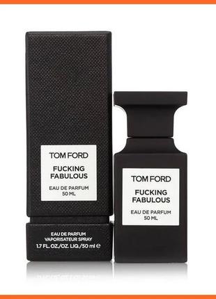 Том Форд Факинг Фабуло - Tom Ford Fucking Fabulous парфюмирова...