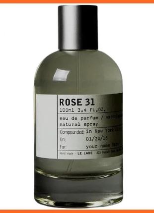 Ле Лабо Роз 31 - Le Labo Rose 31 парфюмированная вода 100 ml.