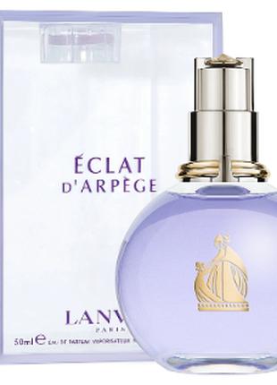 Lanvin ECLAT D'ARPEGE Парфюмированная вода 50 мл спрей