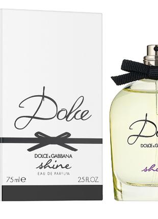 DOLCE & GABBANA DOLCE SHINE Парфюмированная вода (тестер с кры...