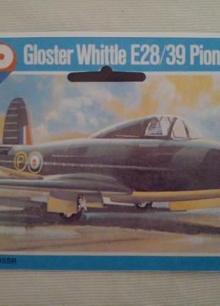Збірна модель літака Gloster Whittle E28/39