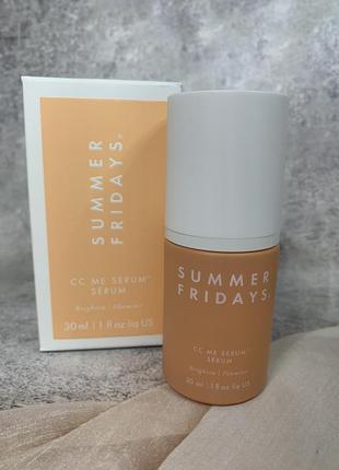 Освітлююча сиворотка для обличчя summer fridays cc me serum