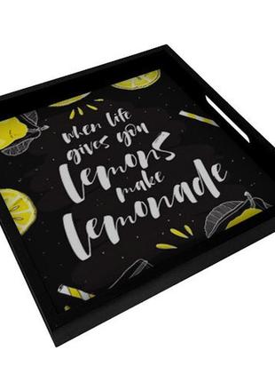 Дерев'яний піднос з принтом when life gives you lemons make le...