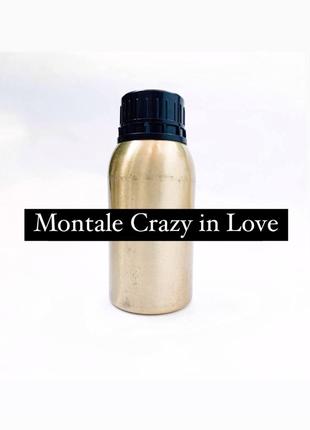 Масляні парфуми на розпив Montale Crazy in Love