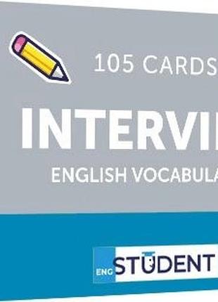 Картки для вивчення англійських слів. 105 карток. Interview En...