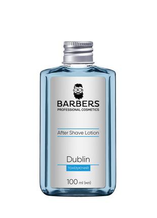 Тонизирующий лосьон после бритья Dublin Barbers 100 мл