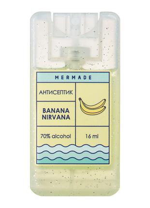 Антисептик-спрей для рук Mermade Banana Nirvana 16 мл (MRA0012S)