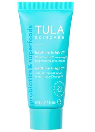 Пробник Ночной крем масло TULA 24-7 Skincare Bedtime Bright™ V...
