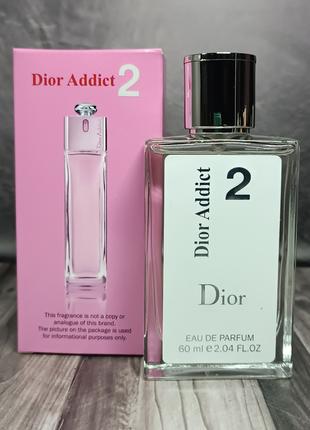 Женский парфюм Christian Dior Addict 2 60 мл.