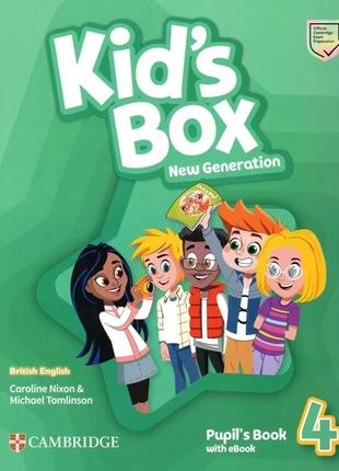 Kid's Box New Generation 4: Pupil's Book with eBook