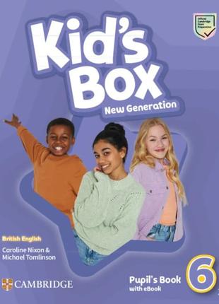 Kid's Box New Generation 6: Pupil's Book with eBook