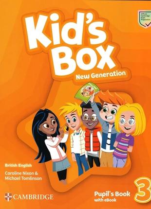 Kid's Box New Generation 3: Pupil's Book with eBook
