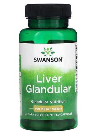 Добавка для здоровья печени Swanson Liver Glandular 500 mg 60 ...