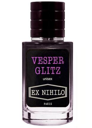 EX NIHILO Vesper Glitz TESTER LUX унисекс 60 мл