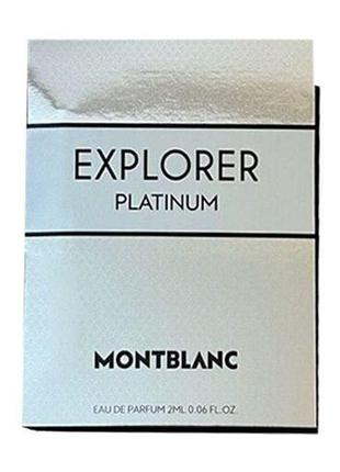 Montblanc Explorer Platinum Парфюмированная вода мужская, 2 мл...