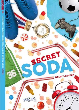 Secret soda | Галі Лотер