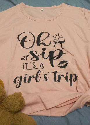 женская футболка с надписью Oh Sip It's A Girls Trip