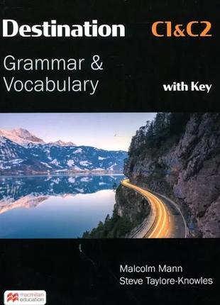 Destination C1&C2; Grammar & Vocabulary with Answer Key and eBook