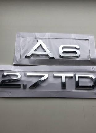 Шильдик на багажник Аудіо, напис на багажник Ауді, Audi A6 2.7...