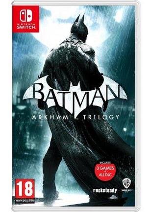 Гра Batman: Arkham Trilogy (Nintendo Switch, eng мова)