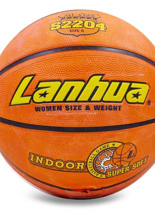 М'яч баскетбольний гумовий №6 LANHUA S2204 Super soft Indoor