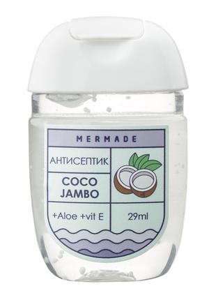 Антисептик-гель для рук Mermade Coco Jambo 29 мл (MR0004)