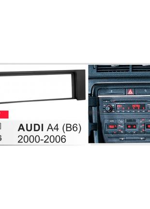 Переходная рамка для автомобиля Audi A4 (B6) 2000-2006 1 DIN -...