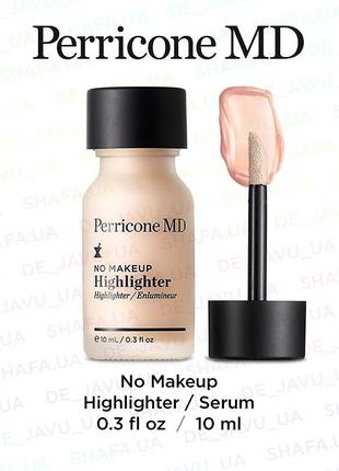 Хайлайтер сыворотка perricone md no makeup highlighter serum