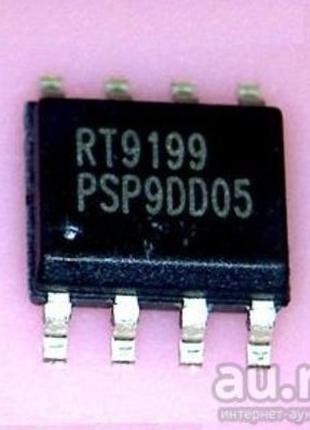 RT9199 RT9199PSP RT9199GSP микросхема